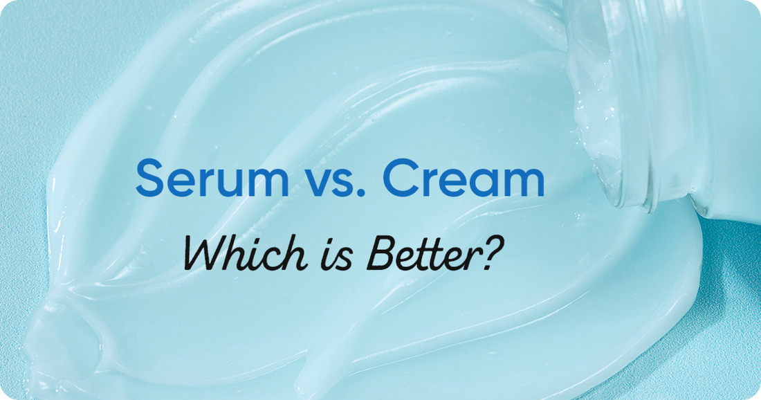 Serum vs. Cream: What's the Difference & When to Use