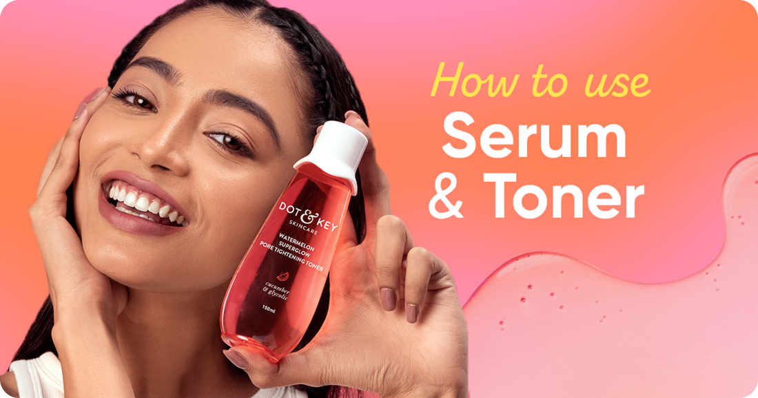 Can You Use Toner and Serum Together?